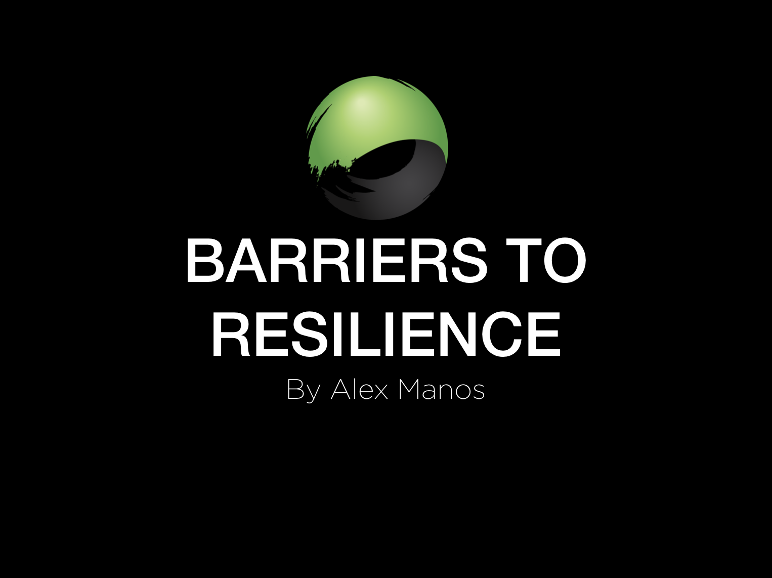 Barriers to resilience