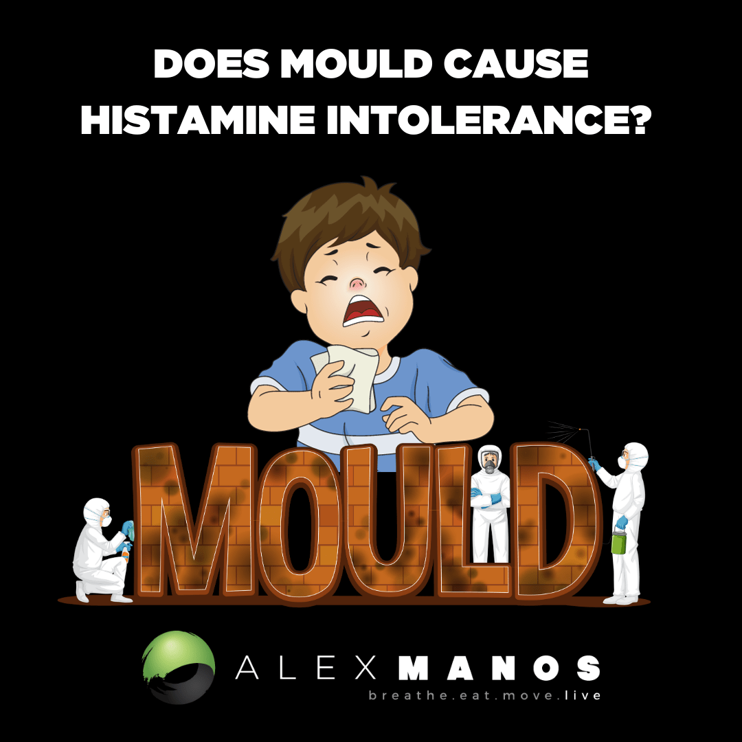 Does Mould Cause Histamine Intolerance?