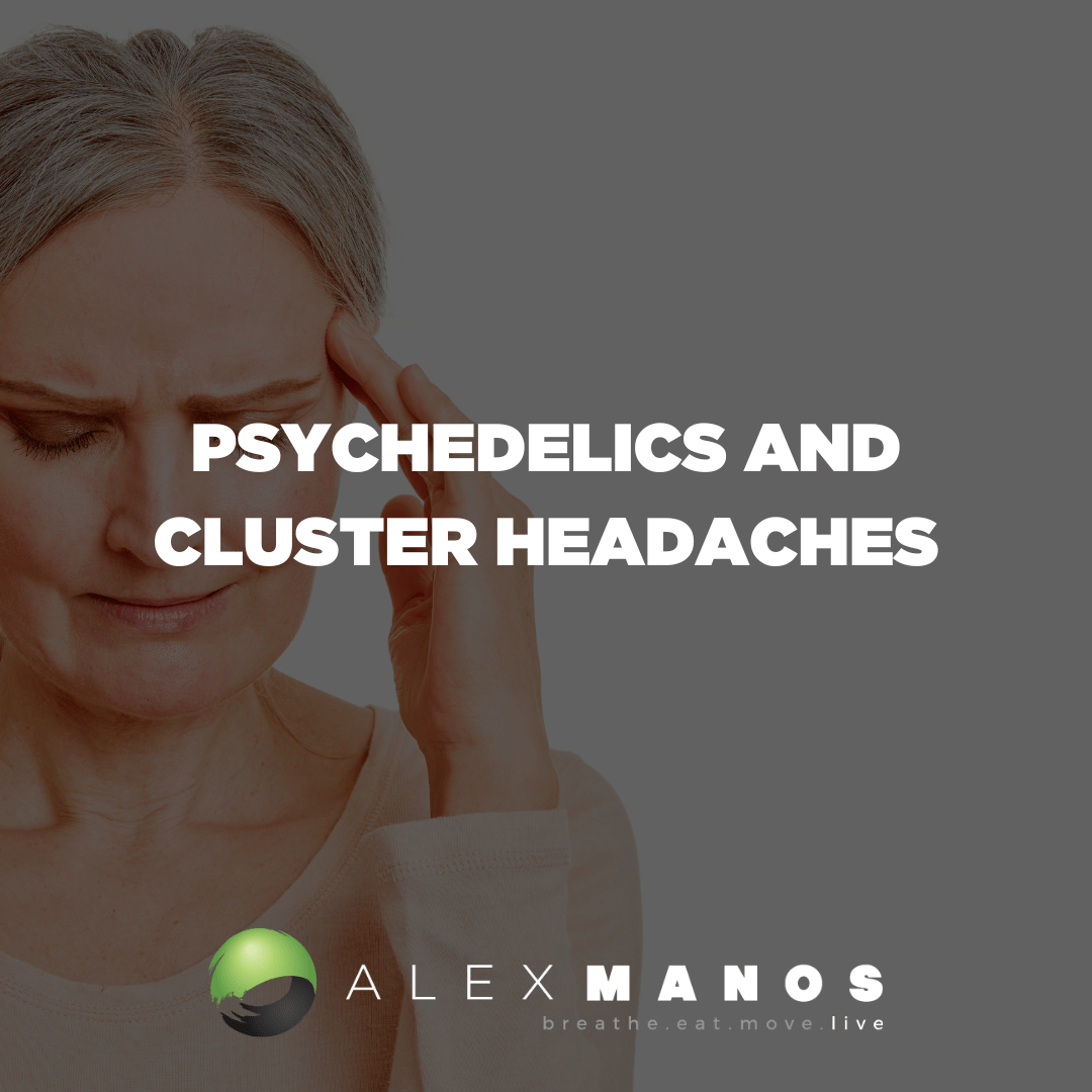 Psychedelics and Cluster Headaches