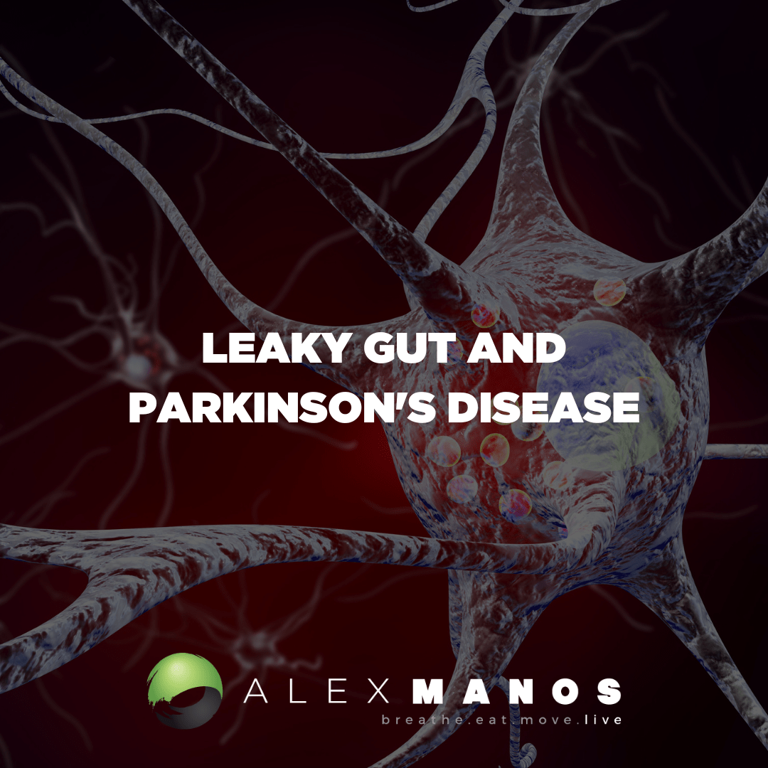 Leaky Gut And Parkinson's Disease