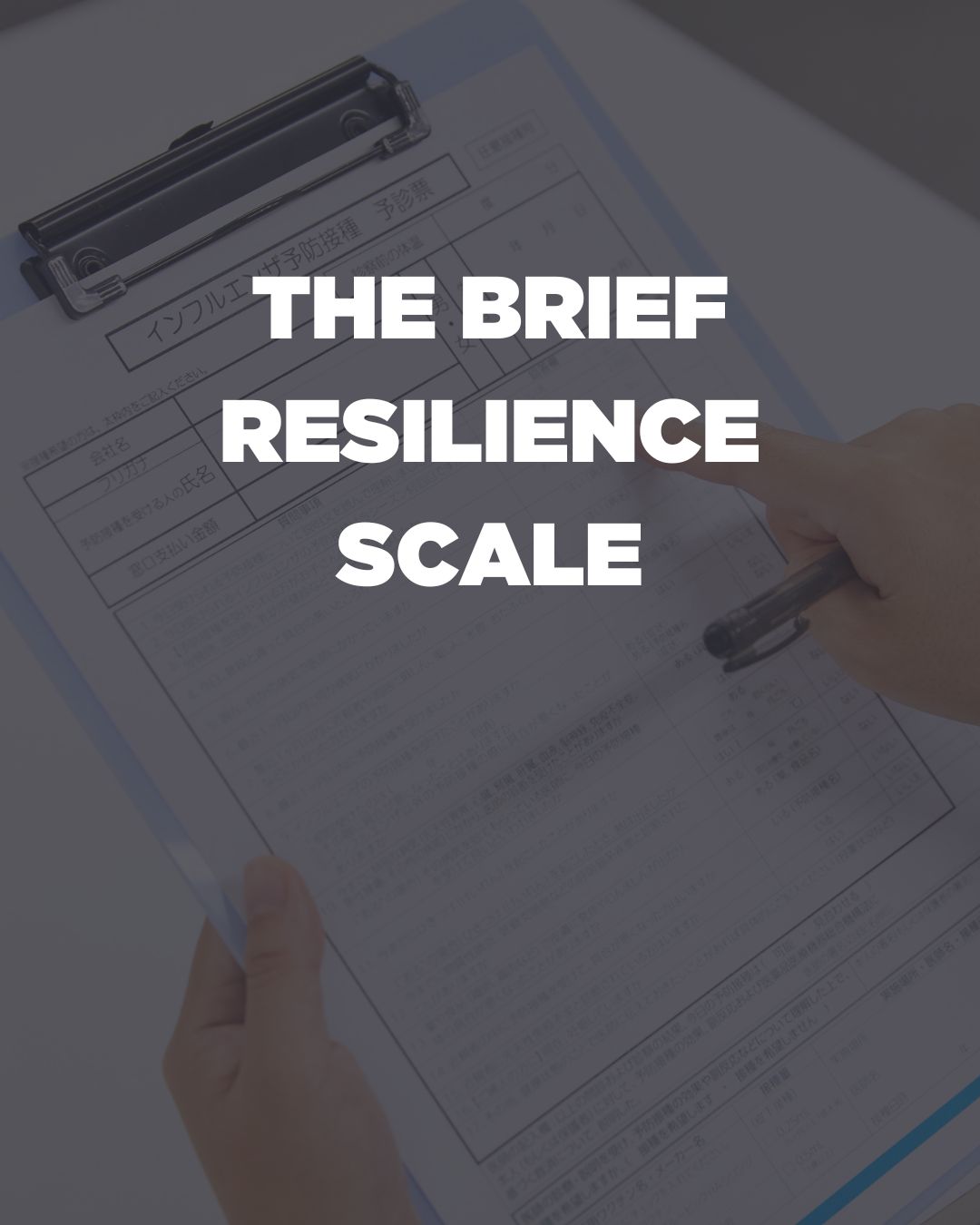 The Brief Resilience Scale